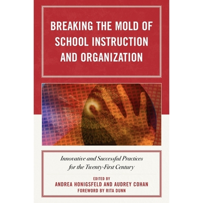 按需印刷Breaking the Mold of School Instruction and Organization[9781607094012]