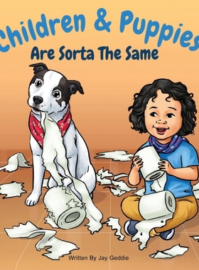 预订Children & Puppies Are Sorta The Same