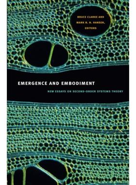 预订Emergence and Embodiment:New Essays on Second-Order Systems Theory