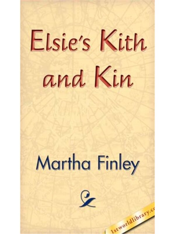预订不退不换Elsie's Kith and Kin