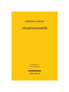 预订不退不换德语Akzeptanzmodelle:Eine rechtliche Analyse im Bereich erneuerbarer Energien. Dissertationsschrift
