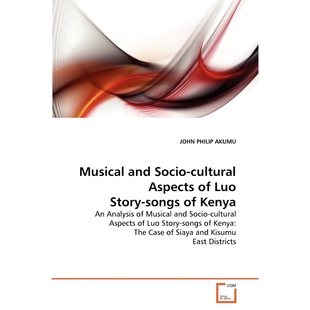 cultural Luo and Story 9783639260915 Kenya Socio songs 按需印刷Musical Aspects