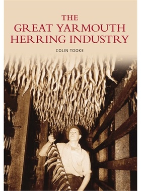 预订Great Yarmouth Herring Industry[9780752437606]