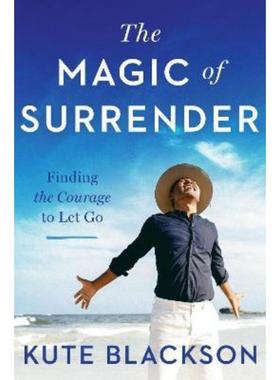 预订The Magic of Surrender:Finding the Courage to Let Go