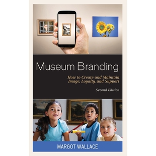9781442263444 按需印刷Museum Branding