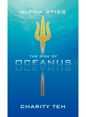 按需印刷The Rise of Oceanus[9781466928220]
