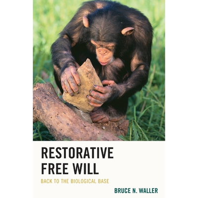 按需印刷Restorative Free Will[9781498522403]