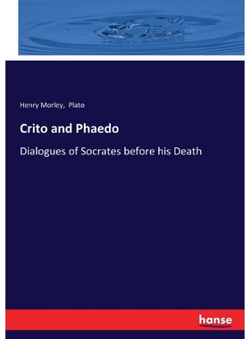 按需印刷不退不换Crito and Phaedo[9783337395605]
