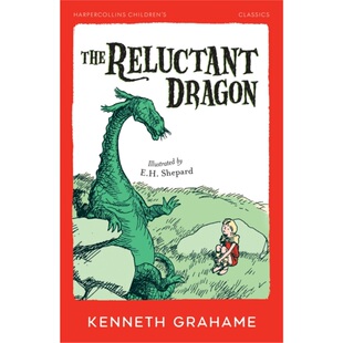 现货HarperCollins Children’s Classics — THE RELUCTANT DRAGON[9780008772857]