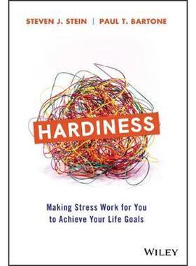 按需印刷不退不换Hardiness:Making Stress Work for You to Achieve Your Life Goals[9781119584452]