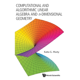 按需印刷Computational and Algorithmic Linear Algebra and n-Dimensional Geometry[9789814366625]