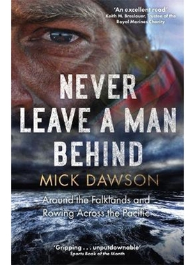 预订Never Leave a Man Behind:Around the Falklands and Rowing across the Pacific