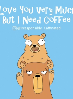 按需印刷I Love You Very Much, But I Need Coffee[9780228882183]