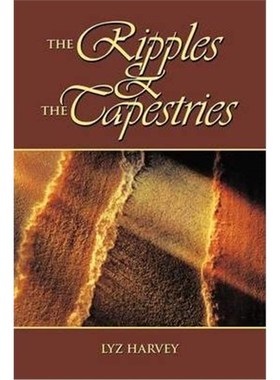 按需印刷The Ripples and the Tapestries[9781438979014]