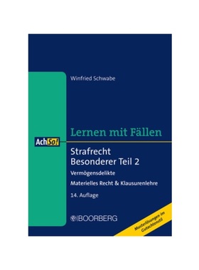 预订【德语】Strafrecht Besonderer Teil 2:Verm?gensdelikte - Materielles Recht & Klausurenlehre, Lernen mit F?llen
