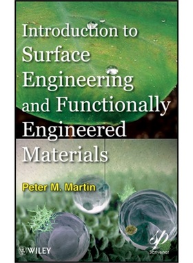 预订Introduction to Surface Engineering and Functionally Engineered Materials[9780470639276]