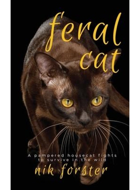按需印刷不退不换Feral Cat[9781646331901]