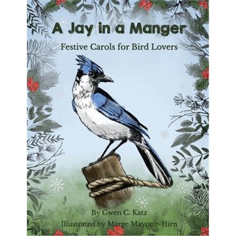 预订a jay in a manger:festive carols for bird lovers