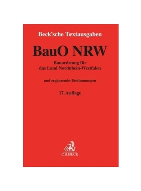 预订【德语】BauO NRW:mit Bauprüfungsverordnung, Prüfverordnung, Sachverst?ndigenverordnung, Sonderbauverordnung, Campi