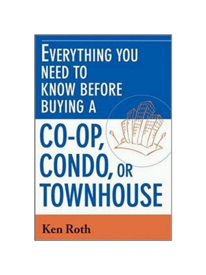 按需印刷Everything You Need to Know Before Buying a Co-op,Condo, or Townhouse | Softcov[9780814473252]