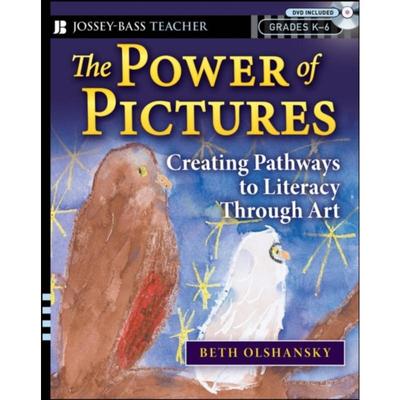 预订The Power of Pictures:Creating Pathways to Literacy through Art, Grades K-6