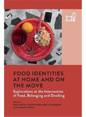【按需印刷】 Food Identities at Home and on the Move:Explora