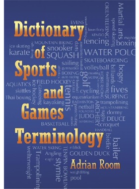 按需印刷不退不换Dictionary of Sports and Games Terminology