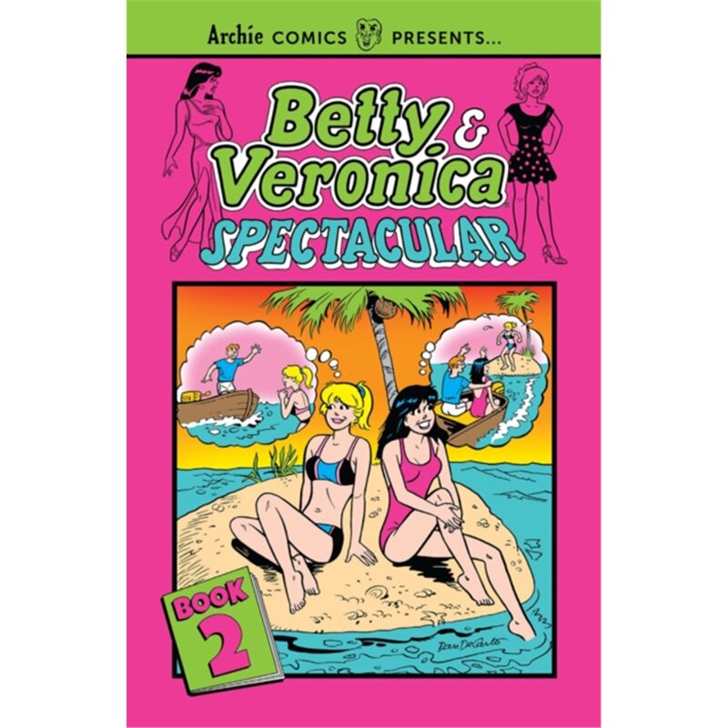 预订不退不换Betty & Veronica Spectacular Vol. 2[9781682558256]