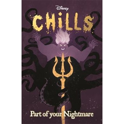 预订Disney Chills: Part of your Nightmare