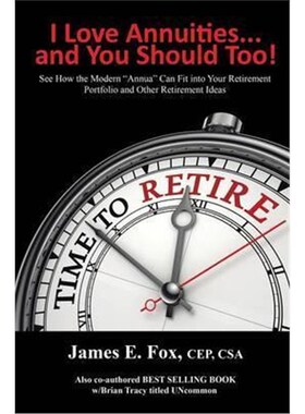 按需印刷不退不换I Love Annuities...and You Should Too![9781503568761]