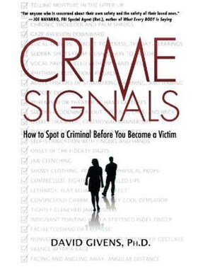 按需印刷Crime Signals:How to Spot a Criminal Before You Become a Victim[9780312362195]