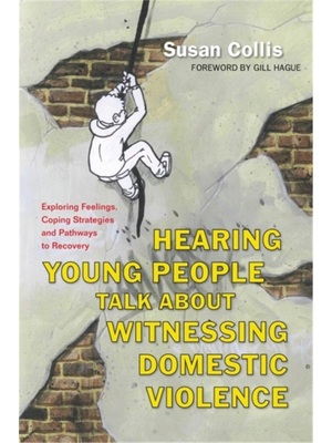 预订Hearing Young People Talk About Witnessing Domestic Violence