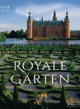 预订【德语】 Royale Gärten:weltweit - Von Highgrove bis Herrenhausen