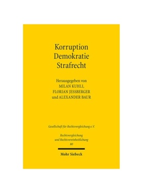 预订【德语】Korruption - Demokratie - Strafrecht:Ein Rechtsvergleich zwischen Brasilien und Deutschland