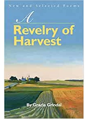 按需印刷A Revelry of Harvest:New and Selected Poems[9780595215171]