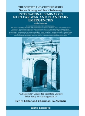 按需印刷INTERNATIONAL SEMINARS ON NUCLEAR WAR AND PLANETARY EMERGENCIES[9789813148642]