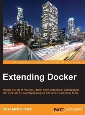 按需印刷Extending Docker[9781786463142]
