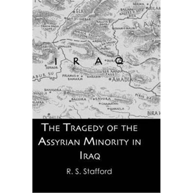 预订Tragedy Assyrian Minority Iraq[9780710308931]
