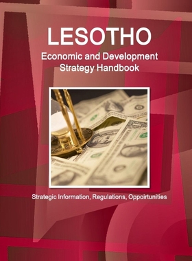 按需印刷 Lesotho Economic and Development Strategy Handbook