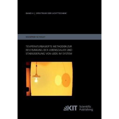 预订【德语】 Temperaturbasierte Methoden zur Bestimmung der Lebensdauer und Stabilisierung von L