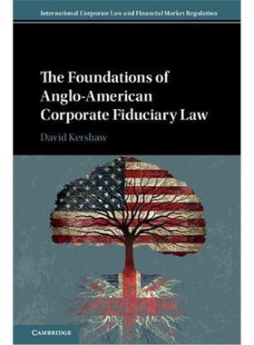 按需印刷不退不换The Foundations of Anglo-American Corporate Fiduciary Law[9781107092334]