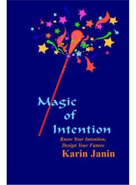 按需印刷Magic of Intention:Know Your Intention, Design Your Future[9781418490812]