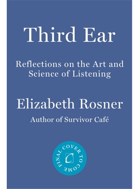 预售【2024新书】Third Ear[9781640095519]