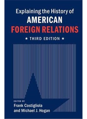 按需印刷Explaining the History of American Foreign Relations[9781107054189]