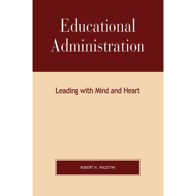 按需印刷不退不换Educational Administration[9780810846302]