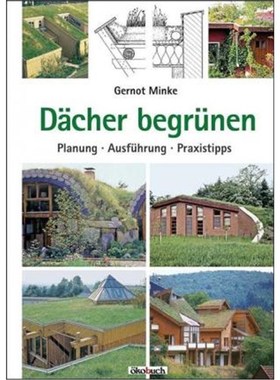 预订【德语】 D?cher begrünen:Planung, Ausführung, Praxistipps
