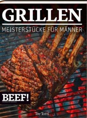 预订【德语】 BEEF! GRILLEN:Meisterstücke für Männer