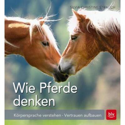 预订【德语】 Wie Pferde denken:Körpersprache verstehen · Vertrauen aufbauen
