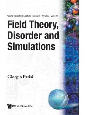 按需印刷不退不换Field Theory, Disorder and Simulations[9789810209643]