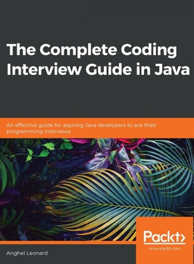 按需印刷不退不换The Complete Coding Interview Guide in Java[9781839212062]